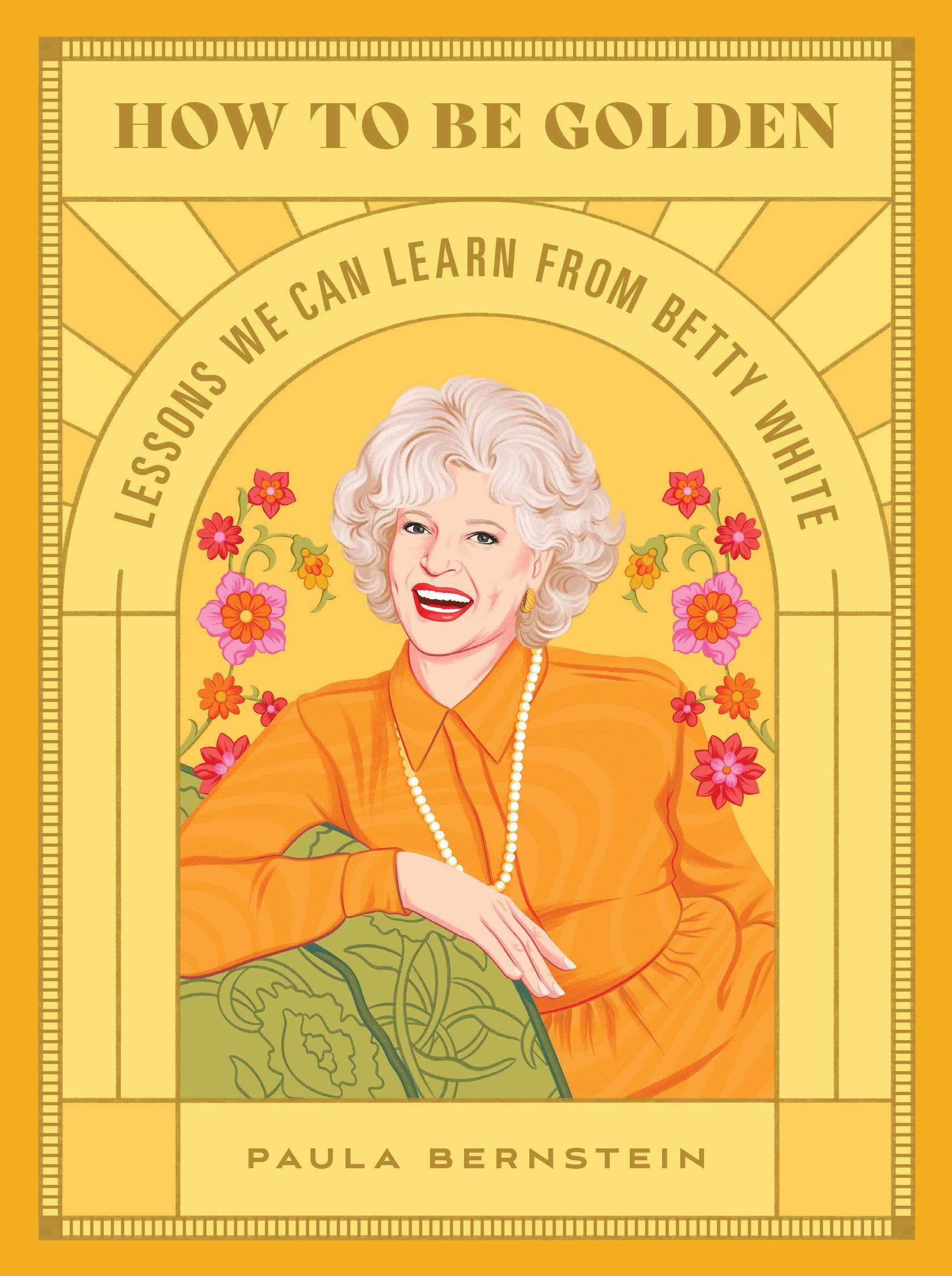 How to Be Golden